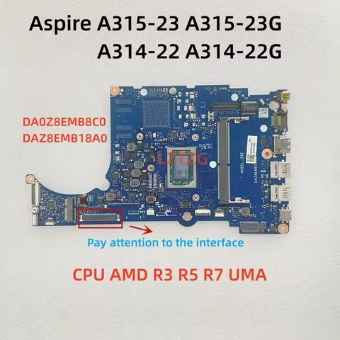 DA0Z8EMB8C0 DAZ8EMB18A0 For Acer Aspire A315-23 A315-23G A314-22 A314-22G Laptop Motherboard CPU R3 