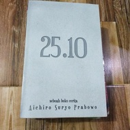 Buku 25.10 by : Aichiro Surya Prabowo