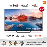 New Arrival XIAOMI ทีวี 65 นิ้ว 4K Google สมาร์ท TV รุ่น 65A Pro Full-screen design，Mihome control Google/Netflix &amp; Youtube &amp;WeTV MEMC 60HZ-Wifi HDRWCG Dolby Vision  [ผ่อน 0% นาน 10 เดือน]
