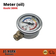 Koshi 30HK Meter (oil) Power Sprayer Pressure Gauge Meter Spare Part Plunger Pump Ogawa Spare Part