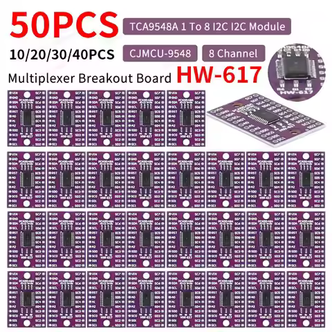5-50PCS CJMCU-9548 TCA9548A 1-to-8 I2C Multiplexer Breakout Board 8 Channel Expansion Board IIC Mult
