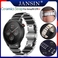 สาย GTR4 สายนาฬิกา luxury Ceramics สายรัดสแตนเลสของ For Amazfit GTR 4 สาย นาฬิกาสมาร์ท for amazfit g