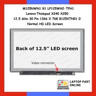 M125NWN1 R1 LP125WH2-TPH1 Lenovo Thinkpad X240 X250 12.5 Slim 30 Pin 1366 X 768 B125XTN01.0 Normal H