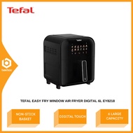 Tefal Digital Air Fryer 6L Capacity Digital Touch With Non-Stick Basket EY8218 Penggoreng Udara Digi
