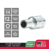 M10 1/4" Drive Socket (12PT) - 7/16" , 9/32" , 5/16" , 11/32" , 3/8" , 5/32" , 1/4", 7/32" inch