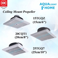 KDK CEILING MOUNT EXHAUST FAN 15TGQZ 20TGQ 25TGQ7 VENTILATING FAN 6INCH 8 INCH 10 INCH / AQUALIGHT HOME