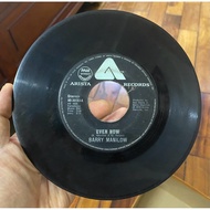 Barry Manilow - Even Now / I Was A Fool To Let You Go - Philippines Music Vinyl Plaka 45 Rpm - VG