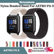 AXTRO Fit 3 strap Nylon Braided strap wristband replacement strap watch band AXTRO Fit 3 smart watch strap