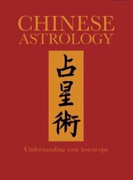 Chinese Astrology by Paula Delsol (UK edition, hardcover)