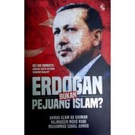 Erdogan Bukan Pejuang Islam