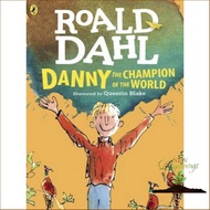 Positive attracts positive ! >>> หนังสือภาษาอังกฤษ DANNY THE CHAMPION OF THE WORLD มือหนึ่ง