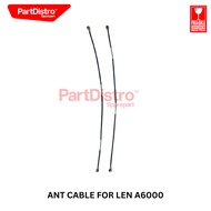 Ant CABLE (Antenna CABLE) For A6000 Series