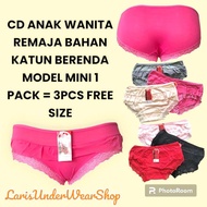 CD Wanita Remaja Clara Bhn Katun berenda 1 pack 3pcs Model Mini Free Size