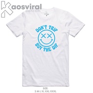 VIRALDOTCOM T-SHIRT READER DONT TRIP T-SHIRT, BUY THE DIP T-SHIRT COMBED 30S / MEN'S WOMEN'S UNISEX 