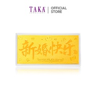 TAKA Jewellery 999.9 Pure Gold "新婚快乐" Wedding Wishes Note Plate - 1gm