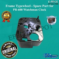 Effice Depot - Frame Typewheel for AMANO PR-600 Watchman Clock Spare Part [100% Original Spare Part]