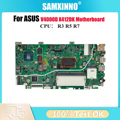 X412DK Laptop Motherboard For ASUS VivoBook X412D X412DK V4000d Notebook Mainboard With R3 R5 R7 CPU