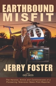 Earthbound Misfit Jerry Foster