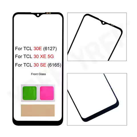 Touch Screen Panel For TCL 30 SE,30E.30XE 5G, 6165H,T767W,6127A,6165A,6165S,6127l,LCD Glass Screen P