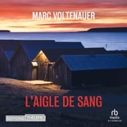 L'Aigle de sang Marc Voltenauer