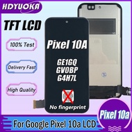 6.3" TFT For Google Pixel 10A LCD Display Touch Screen Digitizer Assembly For Google Pixel 10a GE1GQ
