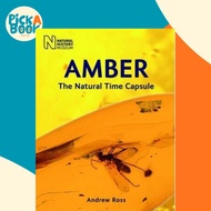 [100% Original Books] - Amber : The Natural Time Capsule by Andrew Ross (UK edition, paperback)