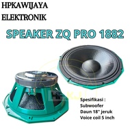 SPEAKER KOMPONE ZQ PRO 18" 1882 speaker speker zqpro 18 inch 1882