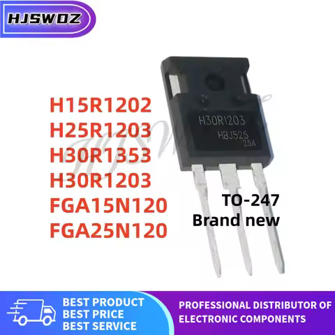10Pcs H15R1202 H30R1203 H25R1203 H30R1353 FGA15N120 FGA25N120 TO-247 MOS tube Brand New
