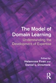 The Model of Domain Learning Helenrose Fives