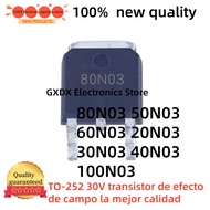 10PCS  new 20N03 30N03 40N03 TO-252 50N03 60N03 80N03 100N03 30V field effect transistor best qualit