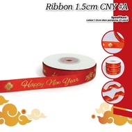 Ribbon 1.5 Cm CNY a| B B B B B| C C C C| Chinese New Year Theme Satin Ribbon| Box Decoration| Hamper