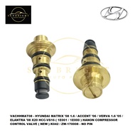 HYUNDAI MATRIX '08 1.6 / ACCENT '06 / VERVA 1.6 '05 / ELANTRA '08 X20 HCC-VS16 CONTROL VALVE ( NEW )
