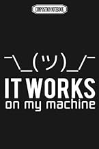 Composition Notebook: Geek - It Works on My Machine Reed Rugged Classic Vape Coils Freaks and Poster
