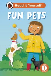 Fun Pets: Read It Yourself - Level 1 Early Reader Ladybird