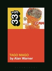 Can's Tago Mago Alan Warner