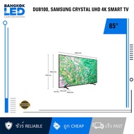 SAMSUNG 85" CRYSTAL UHD 4K DU8100 SMART TV (85DU8100)