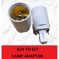 READY STOCK PLC G24 Male to E27 Female Socket Base Light Bulb Lamp Adapter/Lampu holder / Downlight 