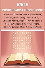 Bible Word Search Puzzle Book: The Life Of David: 55 Faith-Based Puzzles, People, Places | Easy to R