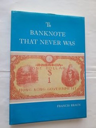 罕有1982年出版一本錢幣書The Banknote that never was, 講述 30,40年代所發行嘅紙幣, 收藏紙幣書籍，品相如圖