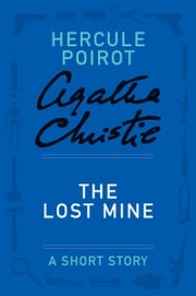 The Lost Mine Agatha Christie