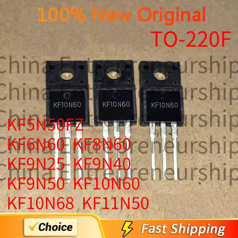5 PCS TO-220F KF5N50FZ KF6N60 KF8N60 KF9N25 KF9N40 KF9N50 KF10N60 KF10N68 KF11N50 MOSFET 100% Qualit
