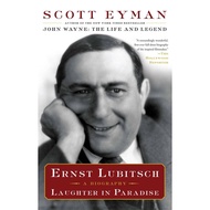 [100% Original Books] - Ernst Lubitsch - Laughter in Paradise by Scott Eyman (US edition, paperback)