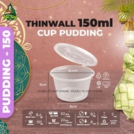 Terlaris Thinwall 150 ml BULAT CUP - Gelas Merpati Wadah Puding Jelly