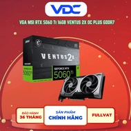 [Full VAT] VGA MSI RTX 5060 Ti 16GB VENTUS 2X OC PLUS GDDR7 Genuine 36 months