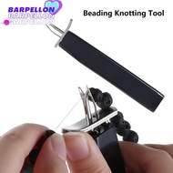 BARPELLON Beading Knotting Tool, Loose Beads DIY Craft Secure Knots, Fashion HeadBands Handmade Art 
