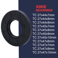 Oil  Seals TC27x44x7 TC27x44x8 TC27x44x9 TC27x45x7 TC27x45x8 TC27x45x9 TC27x45x10 TC27x47x6 TC27x47