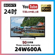 24吋 Smart TV Sony24W600A 電視（可插LAM線上網）