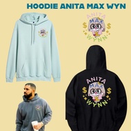 HOODIE ANITA MAX WYNN DRAKE TRENDING VIRAL I NEED THE MAX WIN 