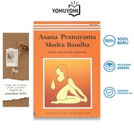 Asana Pranayama Mudra Bandha by Swami Satyananda Saraswati (English)