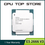 Used Intel Xeon E5 2666 V3 2666V3 Processor SR1Y7 2.9Ghz 10 Core 135W Socket LGA 2011-3 CPU